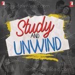 Study and Unwind - Vishal &amp; Shekhar Song Download